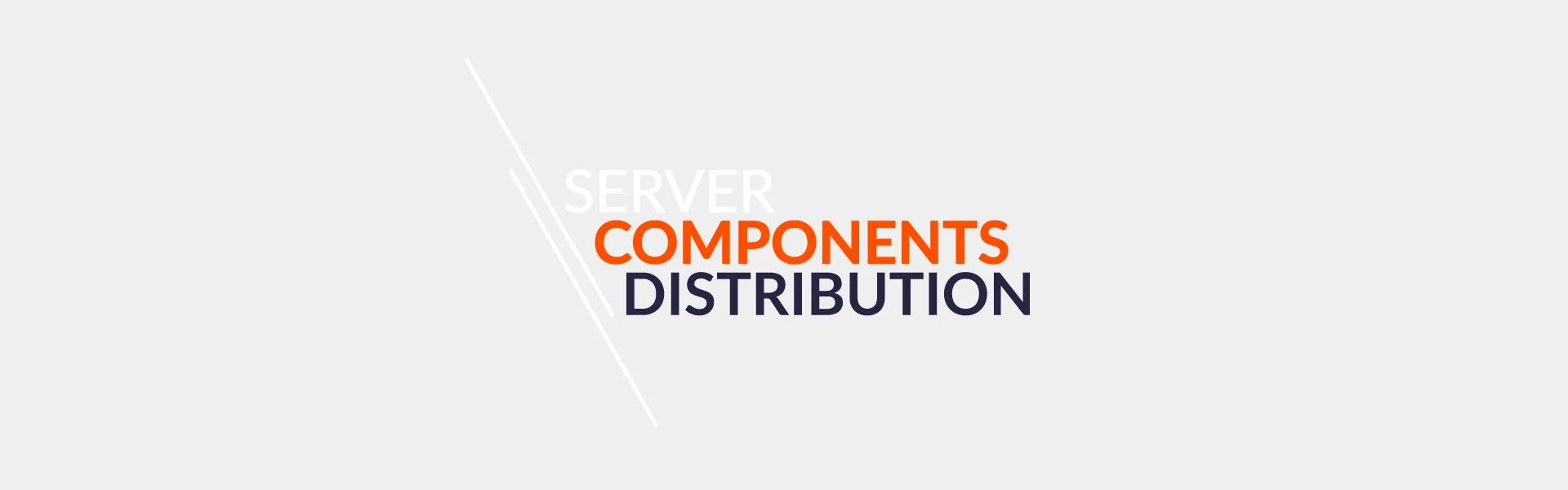 server components distribution banner